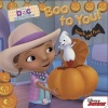 Boo to You! (Board book) - Sheila Sweeny Higginson Photo