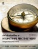 An Introduction to International Relations Theory - Perspectives and Themes (Paperback, 3rd Revised edition) - Jill Steans Photo