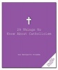 29 Things to Know about Catholicism (Paperback) - Sue Marquette Poremba Photo