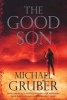 The Good Son (Paperback) - Michael Gruber Photo