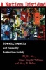 A Nation Divided - Diversity, Inequality and Community in America (Paperback) - Phyllis Moen Photo