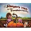 Sawyer's Visit to the Pumpkin Patch (Hardcover) - Bridgid Coleman Photo