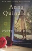 Every Last One (Paperback) - Anna Quindlen Photo