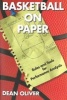 Basketball on Paper - Rules and Tools for Performance Analysis (Paperback, New ed) - Dean Oliver Photo