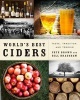 World's Best Ciders - Taste, Tradition, and Terroir (Hardcover) - Pete Brown Photo