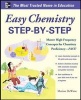 Easy Chemistry Step-by-Step - Master High-Frequency Concepts for Chemistry Proficiency - Fast! (Paperback, New) - Marian DeWane Photo