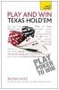 Play and Win Texas Hold 'Em: Teach Yourself (Paperback) - Belinda Levez Photo