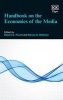 Handbook on the Economics of the Media (Hardcover) - Robert G Picard Photo