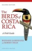 The Birds of Costa Rica - A Field Guide (Paperback, 2nd Revised edition) - Richard Garrigues Photo