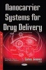 Nanocarrier Systems for Drug Delivery (Paperback) - Carlos Jimenez Photo