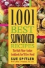 1,001 Best Slow-Cooker Recipes - The Only Slow-Cooker Cookbook You'll Ever Need (Paperback) - Sue Spitler Photo