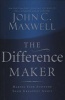 The Difference Maker - Making Your Attitude Your Greatest Asset (Hardcover) - John C Maxwell Photo