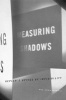 Measuring Shadows - Kepler S Optics of Invisibility (Hardcover) - Raz Chen Morris Photo