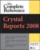 Crystal Reports 2008 - The Complete Reference (Paperback) - George Peck Photo