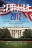 Campaign 2012 - Twelve Independent Ideas for Improving American Public Policy (Paperback, New) - Benjamin Wittes Photo