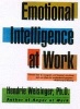 Emotional Intelligence at Work - The Untapped Edge of Success (Paperback, New edition) - Hendrie Weisinger Photo