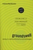 Groundswell: Winning in a World Transformed by Social Technologies (Paperback, Expanded and revised ed) - Josh Bernoff Photo