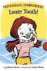 Freckleface Strawberry - Loose Tooth! (Hardcover) - Julianna Moore Photo