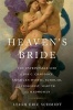 Heaven's Bride - The Unprintable Life of Ida C. Craddock, American Mystic, Scholar, Sexologist, Martyr, and Madwoman (Hardcover) - Leigh Eric Schmidt Photo