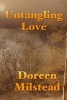 Untangling Love (Paperback) - Doreen Milstead Photo