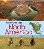 Introducing North America (Hardcover) - Chris Oxlade Photo