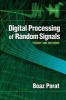 Digital Processing of Random Signals - Theory and Methods (Paperback) - Boaz Porat Photo