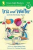 Iris and Walter and the Birthday Party (Paperback) - Elissa Haden Guest Photo