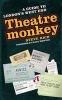 Theatremonkey - A Guide to London's West End (Paperback) - Steve Rich Photo