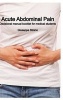 Acute Abdominal Pain (Hardcover) - Giuseppe Strano Photo