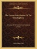 The Present Distribution of the Onychophora - A Group of Terrestrial Invertebrates (1915) (Paperback) - Austin Hobart Clark Photo