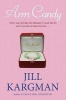 Arm Candy (Paperback) - Jill Kargman Photo