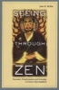 Seeing Through Zen - Encounter, Transformation, and Genealogy in Chinese Chan Buddhism (Paperback, New) - John R McRae Photo