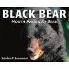 Black Bear - North's America's Black Bear (Paperback) - Stephen R Swinburne Photo