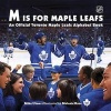 M Is for Maple Leafs - An Official Toronto Maple Leafs Alphabet Book (Hardcover) - Michael Ulmer Photo