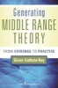 Generating Middle Range Theory - From Evidence to Practice (Paperback) - Callista Roy Photo