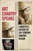  Speaks - A Heretic's History of 20th Century Graphic Design (Paperback) - Art Chantry Photo