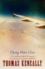 Flying Hero Class (Paperback, New Ed) - Thomas Keneally Photo