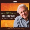 : The Early Years - Plus  in His Own Words (Standard format, CD, WW) - David Attenborough Photo