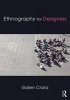 Ethnography for Designers (Paperback) - Galen Cranz Photo