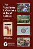 Veterinary Laboratory and Field Manual - A Guide for Veterinary Technicians and Animal Health Advisors (Paperback, 2nd edition) - Susan C Cork Photo