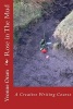 Rose in the Mud - A Creative Writing Course (Paperback) - Dr Yvonne Oram Photo