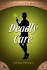 Deadly Care - A Claire Burke Mystery (Paperback) - Emma Pivato Photo