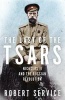 The Last of the Tsars - Nicholas II and the Russian Revolution (Hardcover, Main Market Ed.) - Robert Service Photo