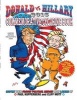 Donald Vs Hillary 2016 Commemorative Coloring Book - Limited Edition Collector's Edition (Paperback) - Paul Kupperberg Photo