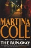 The Runaway (Paperback) - Martina Cole Photo