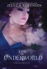 The Underworld (Hardcover) - Jessica Sorensen Photo