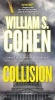 Collision (Paperback) - William S Cohen Photo