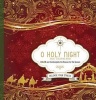 O Holy Night Adult Coloring Book - Color and Contemplate the Reason for the Season (Paperback) - Passio Photo