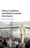 African Coalitions and Global Economic Governance (Hardcover) - Michael Byron Nelson Photo