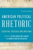 American Political Rhetoric - Essential Speeches and Writings (Paperback, 7th Revised edition) - Peter Augustine Lawler Photo